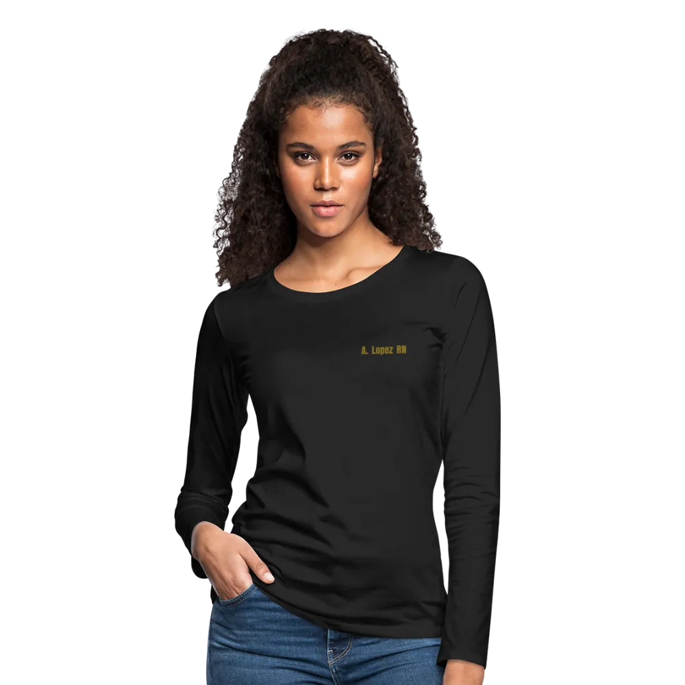A. Lopez RN Women's Premium Long Sleeve T-Shirt