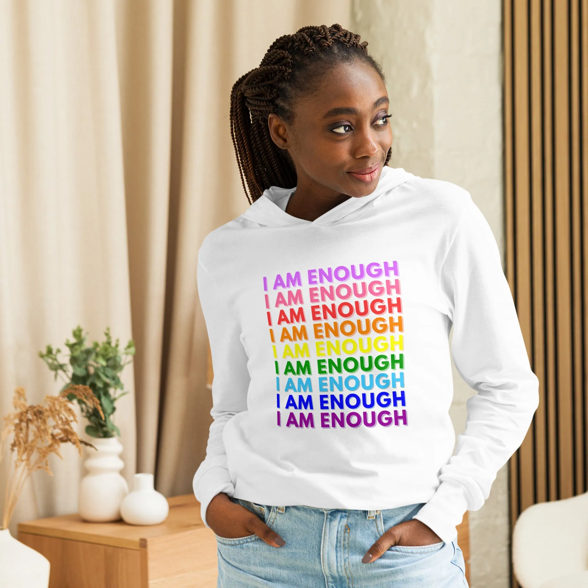 I AM ENOUGH with PRIDE Motivational Long-Sleeve Hooded Tee for Women
